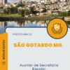 Apostila Auxiliar de Secretaria Escolar Prefeitura de São Gotardo MG 2024