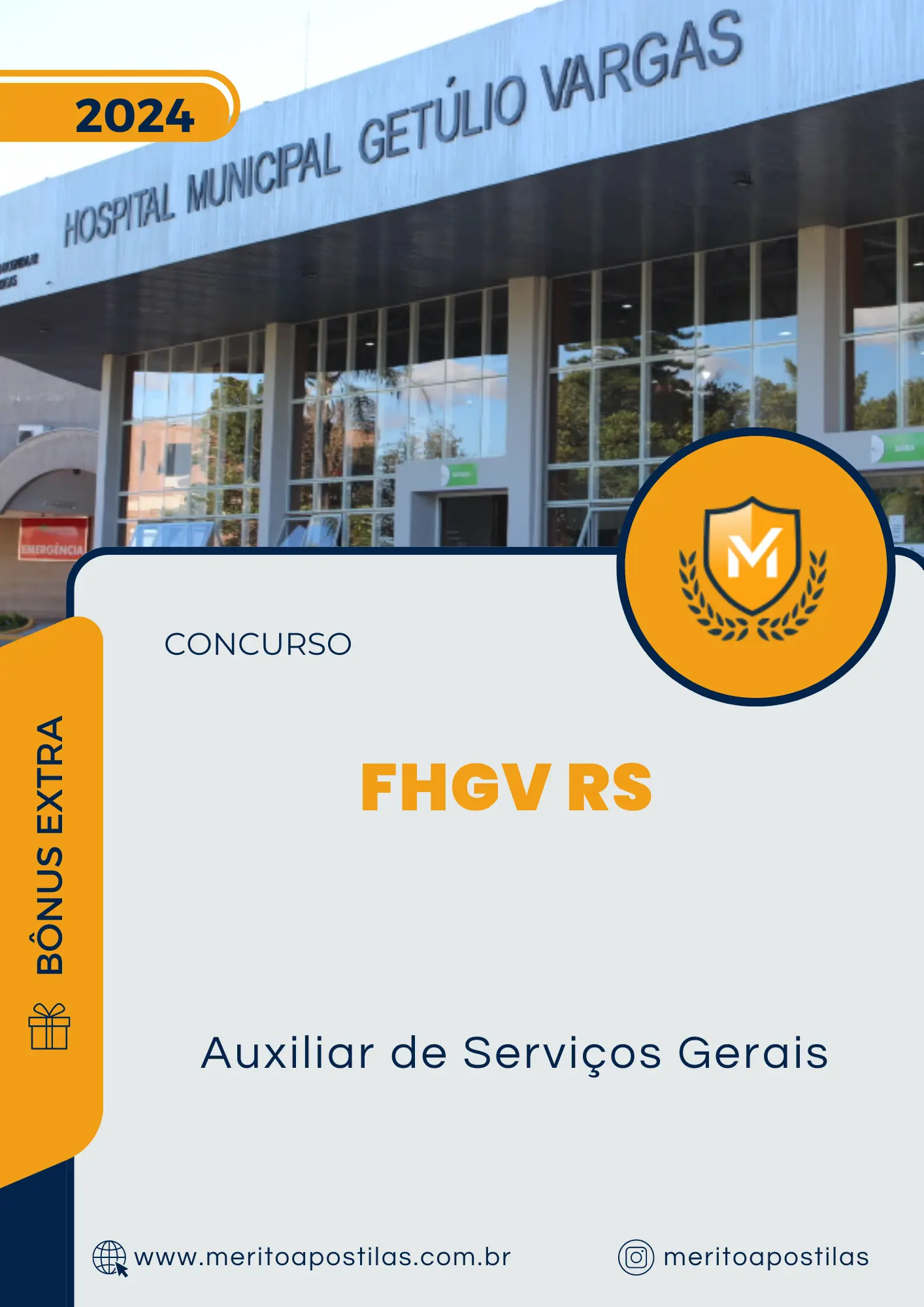 Apostila Auxiliar de Serviços Gerais Concurso FHGV RS 2024