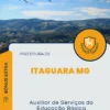 Apostila Auxiliar de Serviços da Educação Básica Prefeitura de Itaguara MG 2024