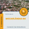 Apostila Condutor De Ambulância Prefeitura de Mozarlândia GO 2024