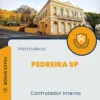 Apostila Controlador Interno Prefeitura de Pedreira SP 2024