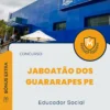 Apostila Educador Social Concurso Jaboatão dos Guararapes PE 2024