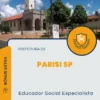 Apostila Educador Social Especialista Prefeitura de Parisi SP 2024