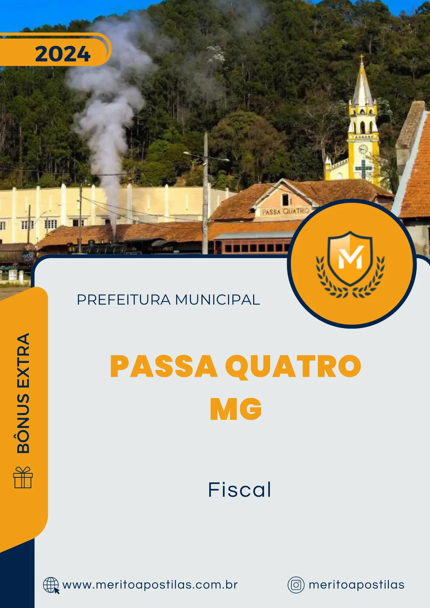 Apostila Fiscal Prefeitura de Passa Quatro MG 2024