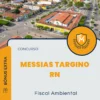 Apostila Fiscal Ambiental Concurso de Messias Targino RN 2024