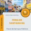 Apostila Fiscal de Serviços Públicos Prefeitura de Feira de Santana BA 2024
