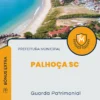 Apostila Guarda Patrimonial Prefeitura de Palhoça SC 2024