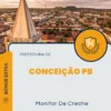 Apostila Monitor De Creche Prefeitura de Conceição PB 2024