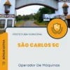 Apostila Operador De Máquinas Prefeitura de São Carlos SC 2024