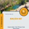 Apostila Operador De Máquinas Pesadas Prefeitura de Baliza GO 2024