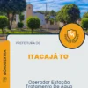 Apostila Operador Estação Tratamento De Água Prefeitura de Itacajá TO 2024