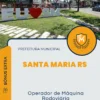 Apostila Operador de Máquina Rodoviária Prefeitura de Santa Maria RS 2024