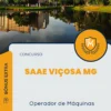 Apostila Operador de Máquinas Concurso SAAE Viçosa MG 2024