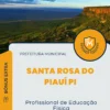 Apostila Profissional de Educação Física Prefeitura de Santa Rosa do Piauí PI 2024