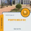 Apostila Servente Prefeitura de Porto Belo SC 2024