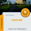 Apostila Supervisor Pedagógico Prefeitura de Ijaci MG 2024