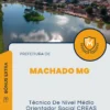 Apostila Técnico De Nível Médio Orientador Social CREAS Prefeitura de Machado MG 2024