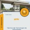 Apostila Técnico de Tecnologia da Informação Concurso UFPI 2024