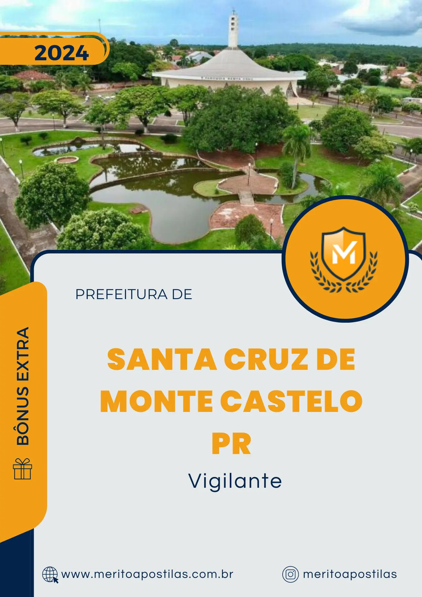 Apostila Vigilante Prefeitura de Santa Cruz de Monte Castelo PR 2024