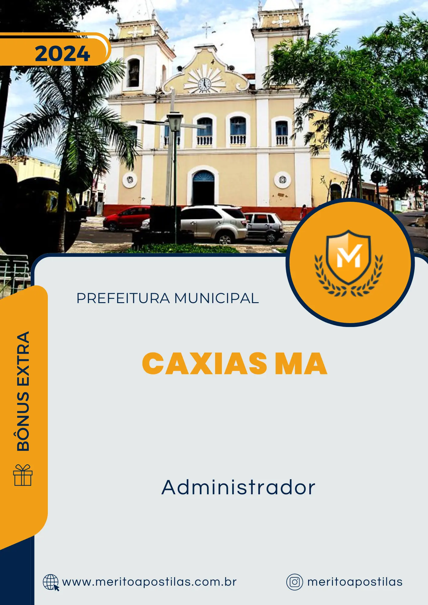 Apostila Administrador Prefeitura de Caxias MA 2024