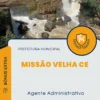Apostila Agente Administrativo Prefeitura de Missão Velha CE 2024