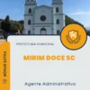 Apostila Agente Administrativo Prefeitura de Mirim Doce SC 2024