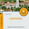 Apostila Agente Administrativo I Concurso Caetité BA 2024