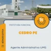 Apostila Agente Administrativo UMS Prefeitura de Cedro PE 2024