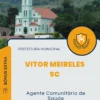 Apostila Agente Comunitário de Saúde Prefeitura de Vitor Meireles SC 2024