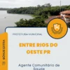 Apostila Agente Comunitário de Saúde Prefeitura de Entre Rios do Oeste PR 2024