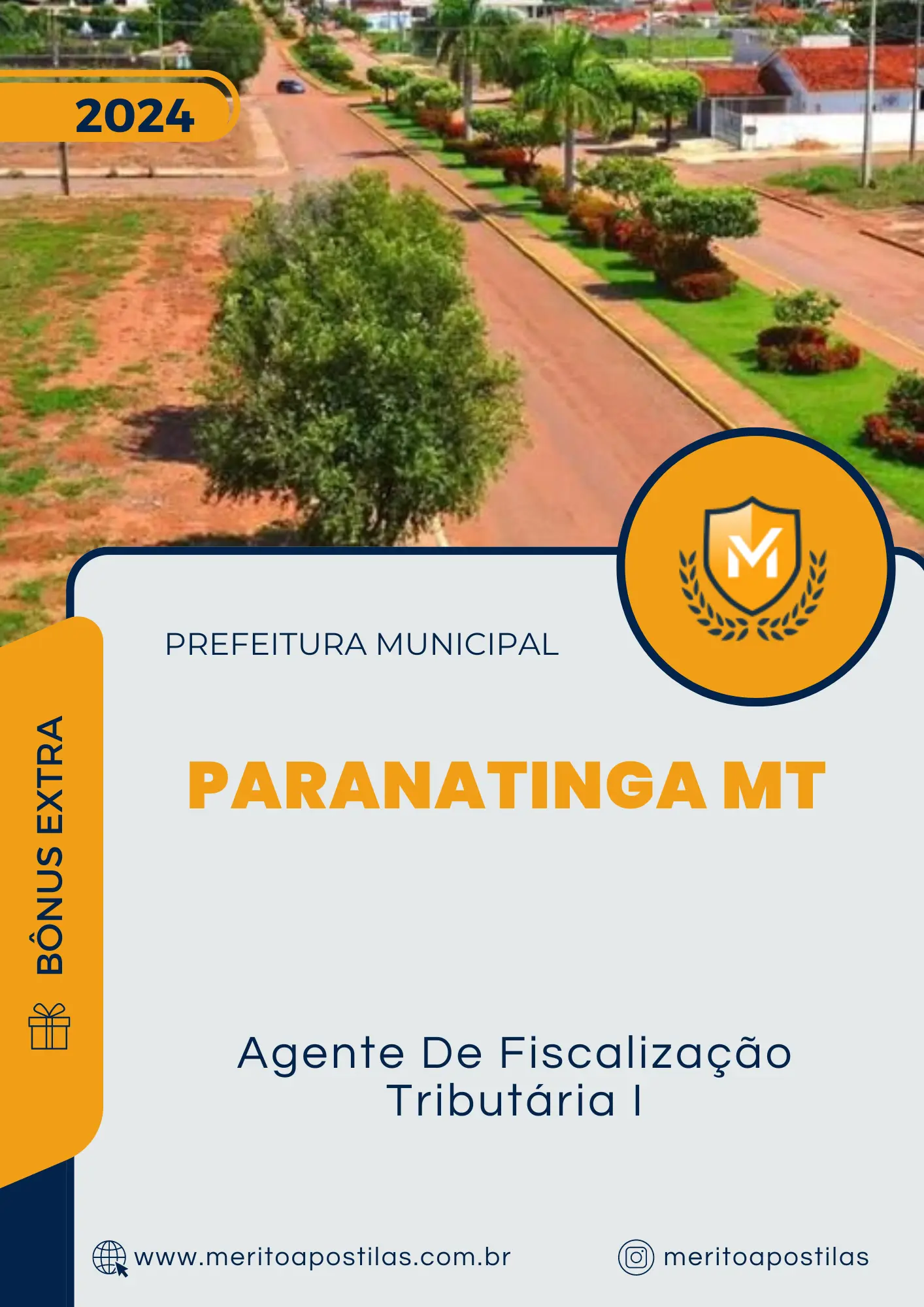 Apostila Agente De Fiscalização Tributária I Prefeitura de Paranatinga MT 2024