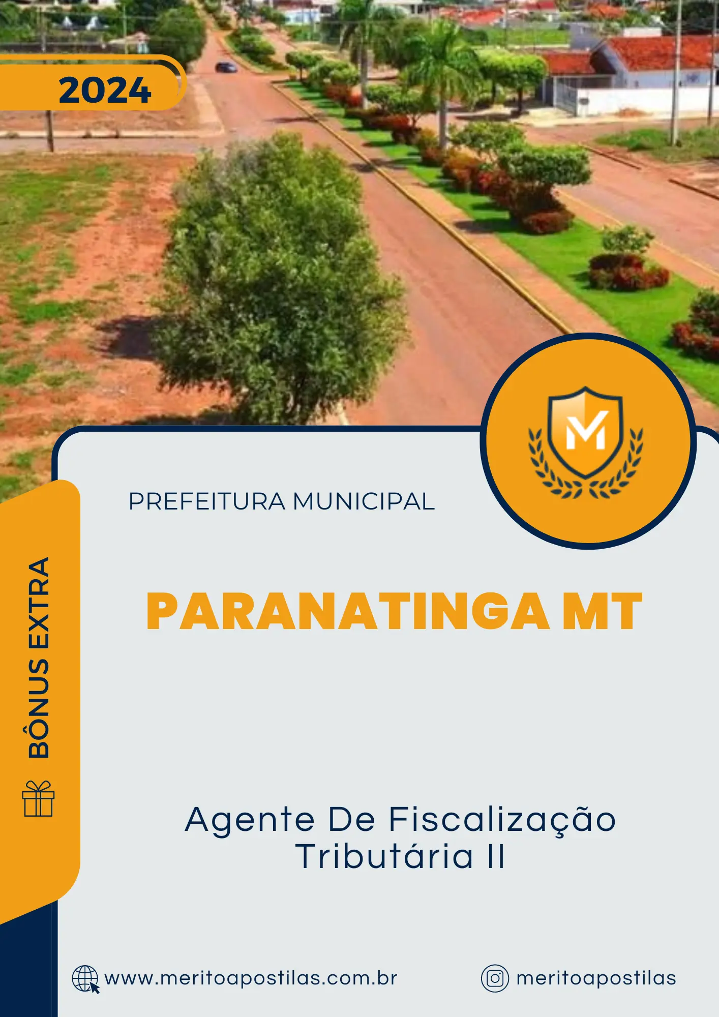 Apostila Agente De Fiscalização Tributária II Prefeitura de Paranatinga MT 2024