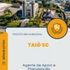 Apostila Agente de Apoio e Manutenção Prefeitura de Taió SC 2024