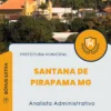 Apostila Analista Administrativo Prefeitura de Santana de Pirapama MG 2024