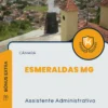 Apostila Assistente Administrativo Câmara de Esmeraldas MG 2024