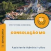 Apostila Assistente Administrativo Prefeitura de Consolação MG 2024