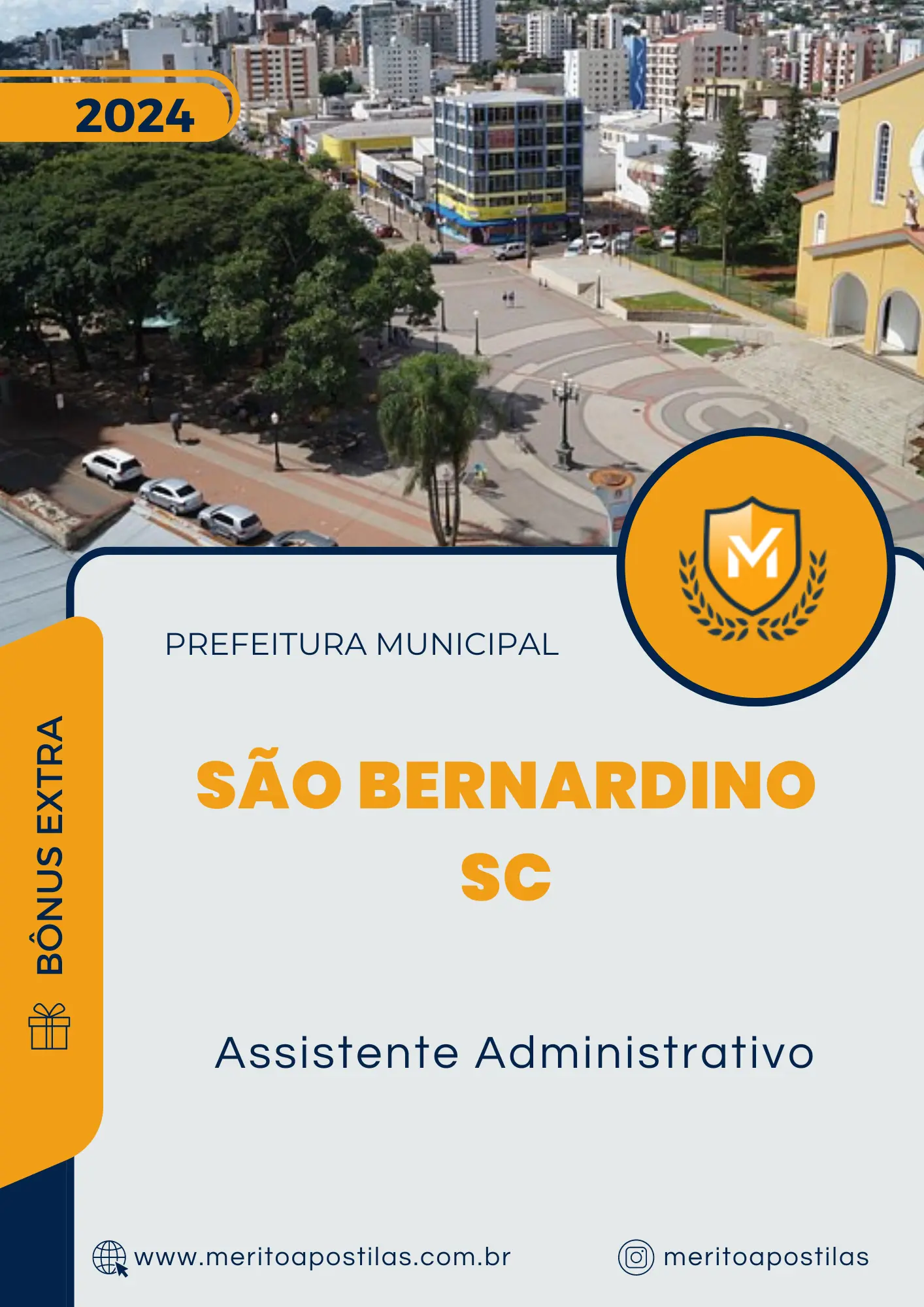 Apostila Assistente Administrativo Prefeitura de São Bernardino SC 2024