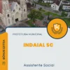Apostila Assistente Social Prefeitura de Indaial SC 2024