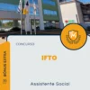 Apostila Assistente Social Concurso IFTO 2024