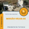 Apostila Atendente De Farmácia Prefeitura de Missão Velha CE 2024