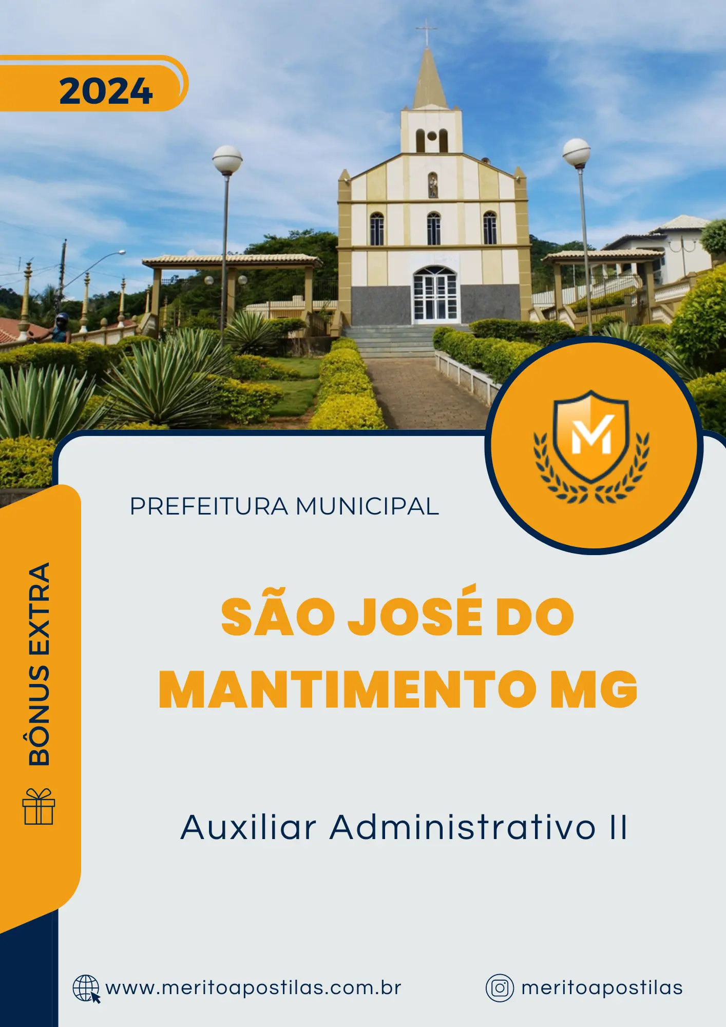 Apostila Auxiliar Administrativo II Prefeitura de São José do Mantimento MG 2024