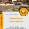 Apostila Auxiliar De Serviços Educacionais Com Atuação Em Serviços Gerais Prefeitura de São Luís do Quitunde AL 2024