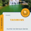Apostila Auxiliar De Serviços Gerais Câmara de Tacuru MS 2024