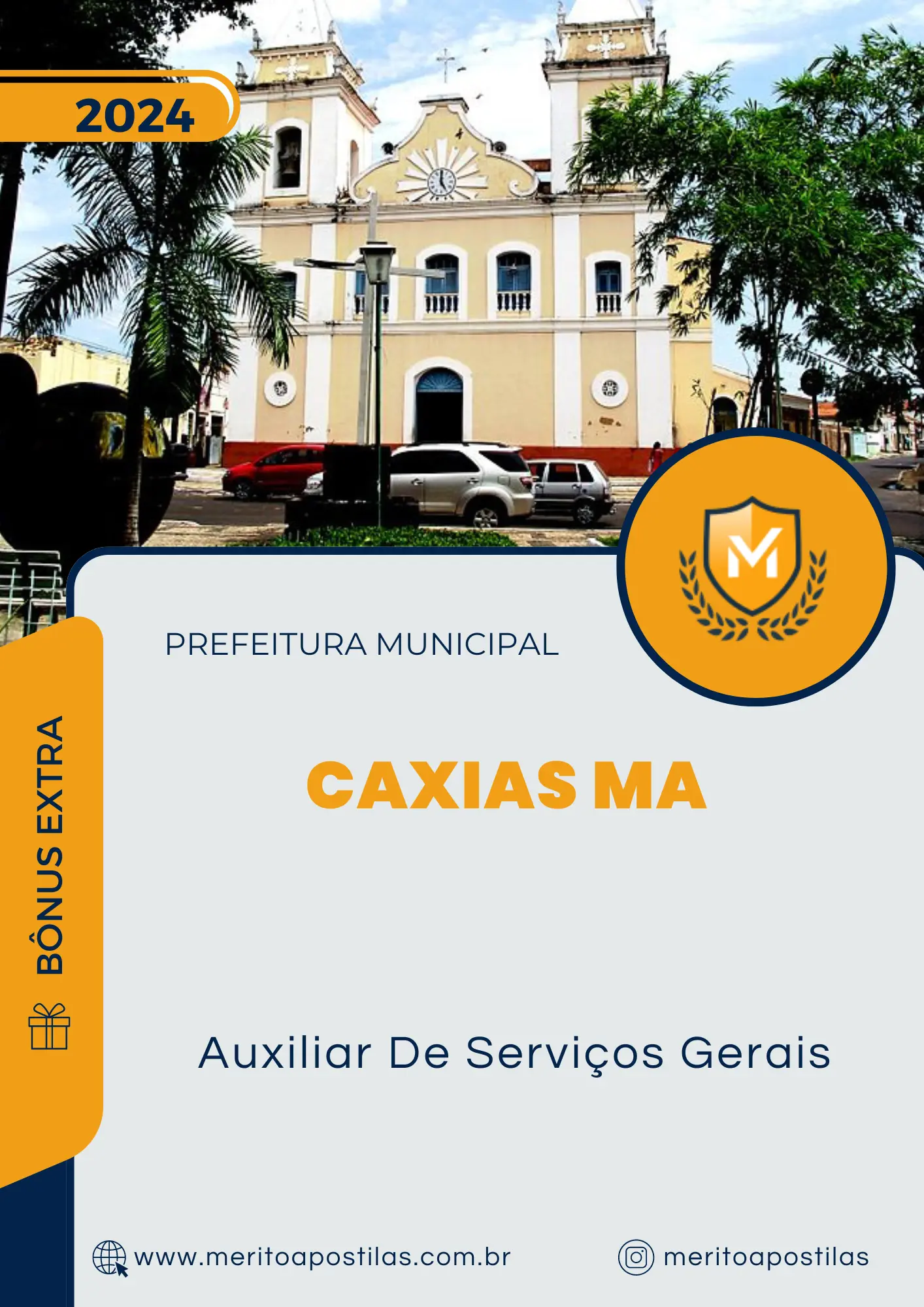 Apostila Auxiliar De Serviços Gerais Prefeitura de Caxias MA 2024