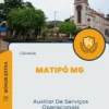 Apostila Auxiliar De Serviços Operacionais Câmara de Matipó MG 2024
