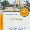 Apostila Auxiliar Operacional De Serviços Diversos Prefeitura de Tutóia MA 2024
