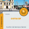 Apostila Auxiliar de Serviços Gerais Câmara de Cotia SP 2024