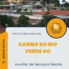 Apostila Auxiliar de Serviços Gerais Prefeitura de Carmo do Rio Verde GO 2024