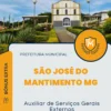 Apostila Auxiliar de Serviços Gerais Externos Prefeitura de São José do Mantimento MG 2024