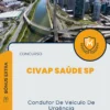 Apostila Condutor De Veículo De Urgência Consórcio CIVAPSAÚDE SP 2024